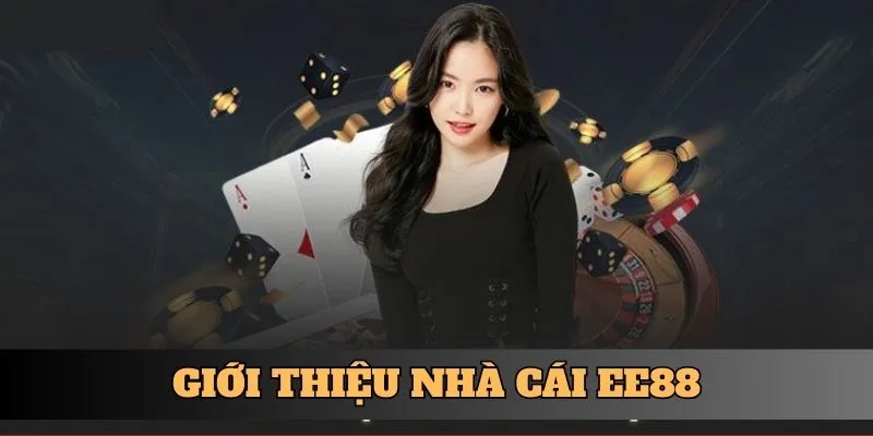 Giới thiệu nhà cái EE88