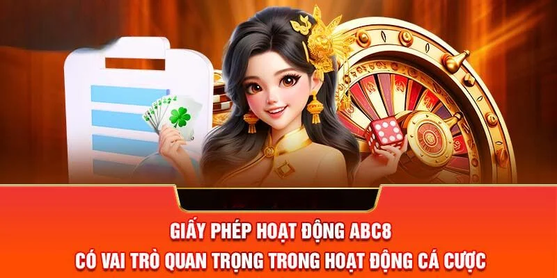 Giới thiệu về giấy phép hoạt động ABC8